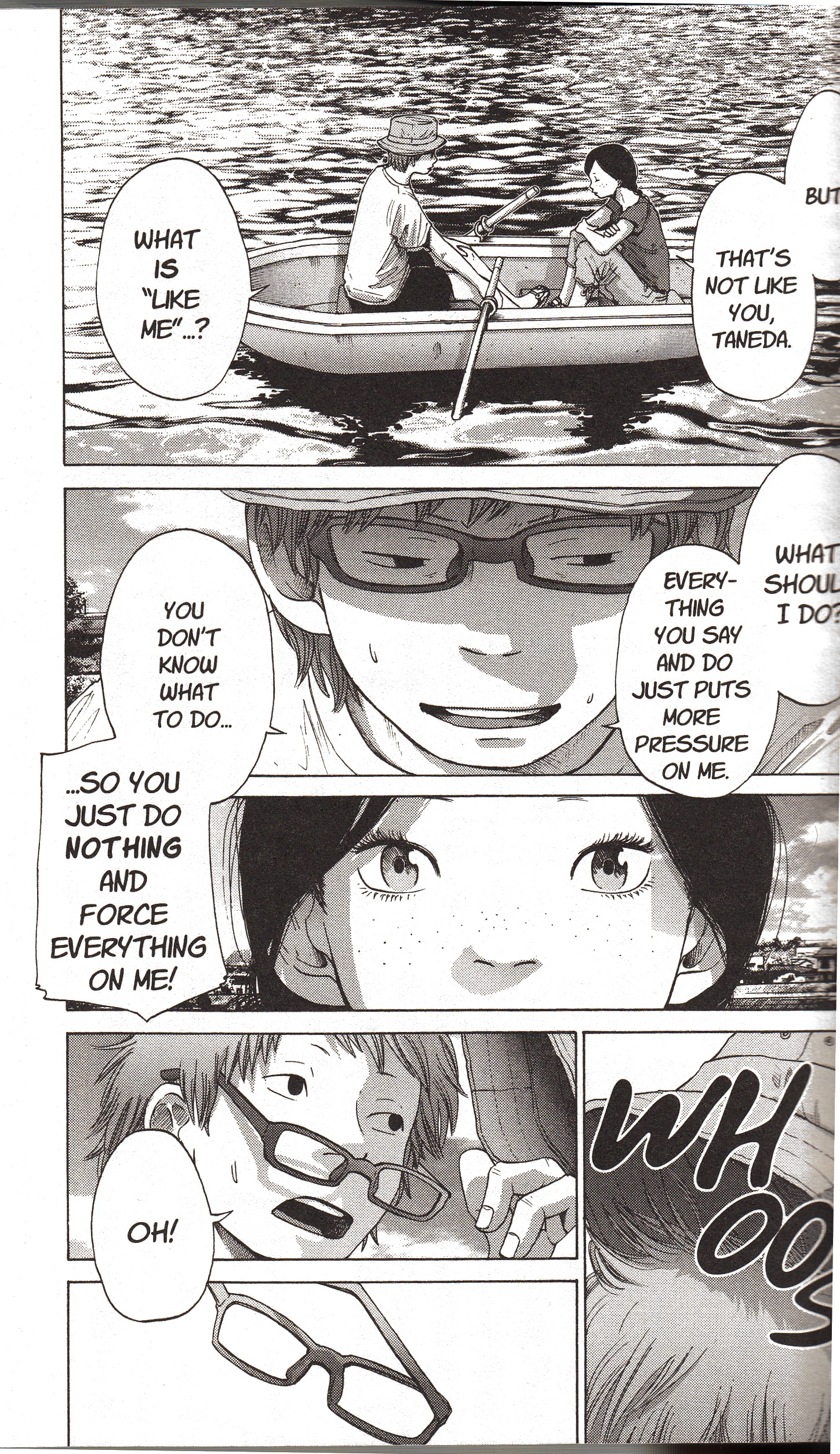 This is perhaps the only serious confrontation our protagonist has with Taneda. Taneda&rsquo;s pent up frustrations are evident in the panels. Yet he never raises his voice.