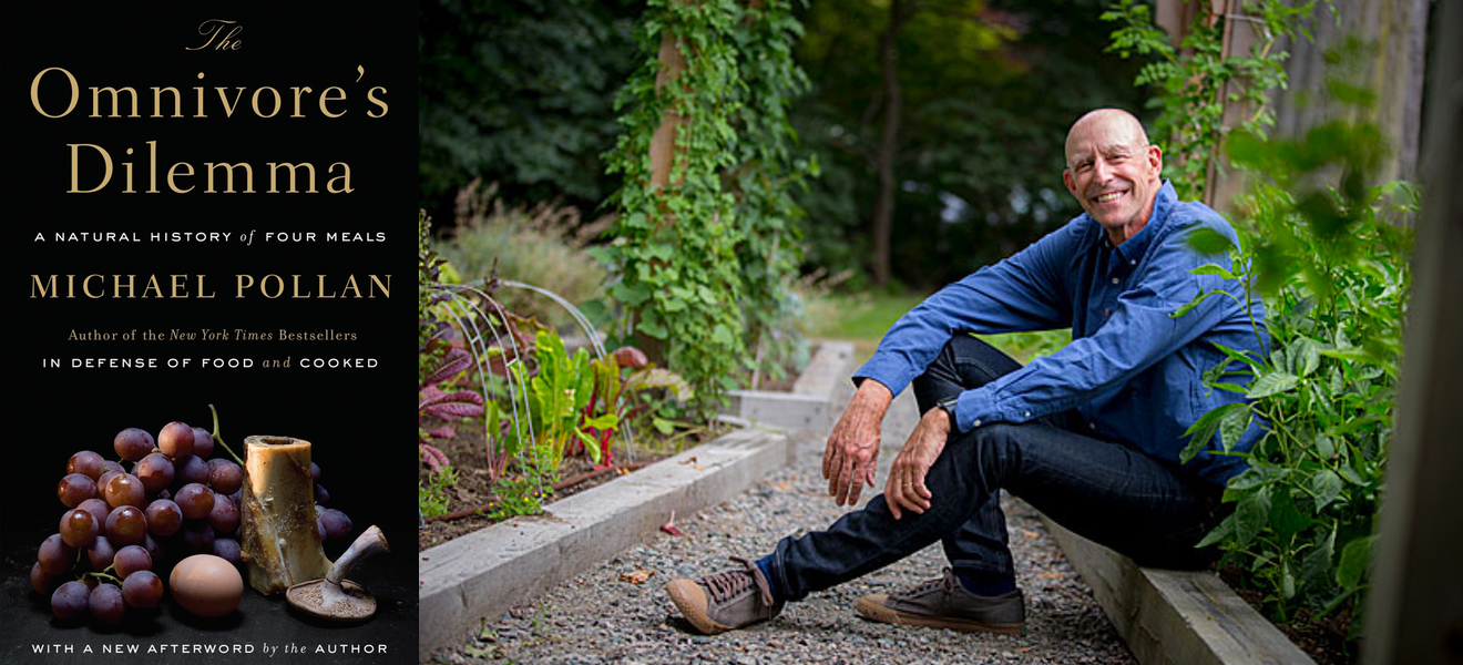 Michael Pollan has written a lot of other books about food—Cooked, Botany of Desire.