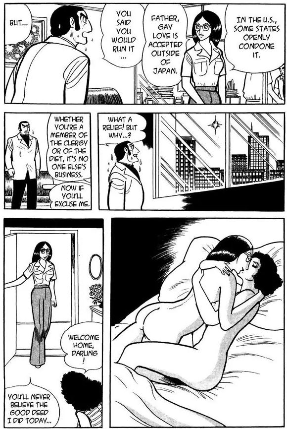 Yuri (Lesbian) and yaoi (Gay) genre has been part of Japanese culture in modern times. It is still a taboo. MW is not part of either of this genre. Tezuka takes a much more serious and socially-aware stance on homosexuality in this work.